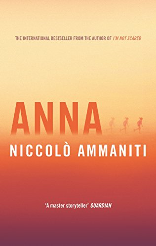 Stock image for Anna: Ammaniti Niccol= for sale by WorldofBooks