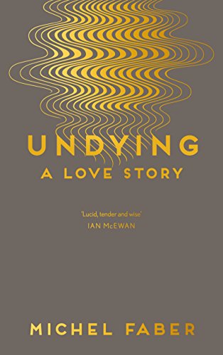 Stock image for Undying: A Love Story for sale by ThriftBooks-Atlanta