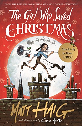 Beispielbild fr The Girl Who Saved Christmas: Haig Matt zum Verkauf von WorldofBooks