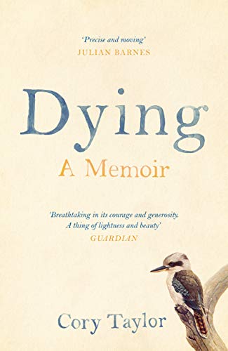 Beispielbild fr Dying: A Memoir zum Verkauf von WorldofBooks