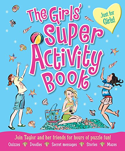 Beispielbild fr The Girls' Super Activity Book zum Verkauf von Wonder Book