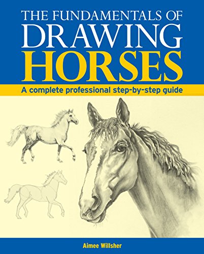 Imagen de archivo de The Fundamentals of Drawing Horses a la venta por SecondSale