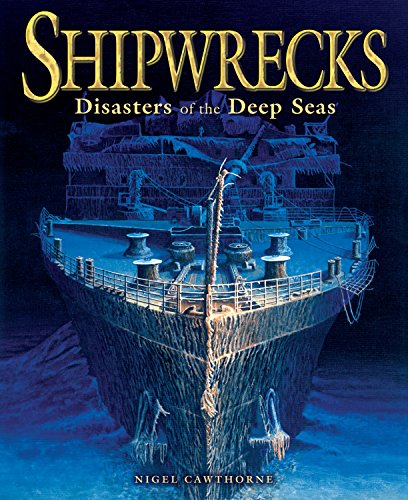 Stock image for Shipwrecks: Disasters of the Deep Seas for sale by ThriftBooks-Atlanta