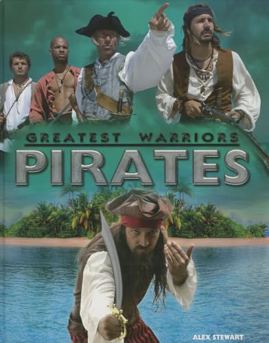 9781782124016: Pirates (Greatest Warriors)