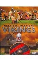 Vikings (Greatest Warriors) (9781782124030) by Steele, Philip