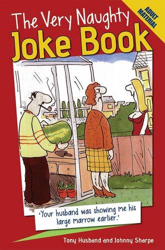 Stock image for The Very Naughty Joke Book for sale by WorldofBooks