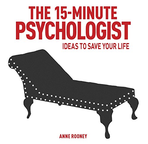 Imagen de archivo de The 15-Minute Psychologist (Ideas to Save Your Life) a la venta por BooksRun