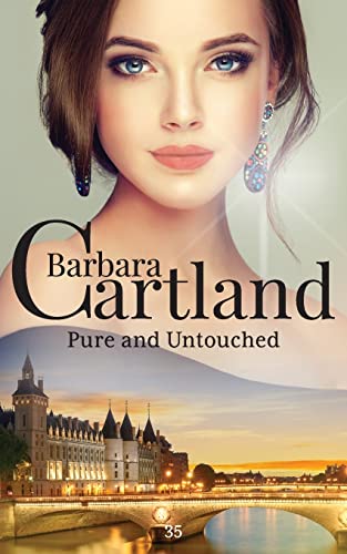 Pure and Untouched (The Eternal Collection) (9781782131687) by Cartland, Barbara