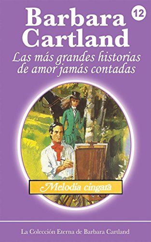 Imagen de archivo de MELODIA CINGARA a la venta por KALAMO LIBROS, S.L.