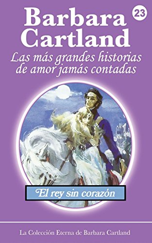 Stock image for EL REY SIN CORAZON for sale by Moshu Books