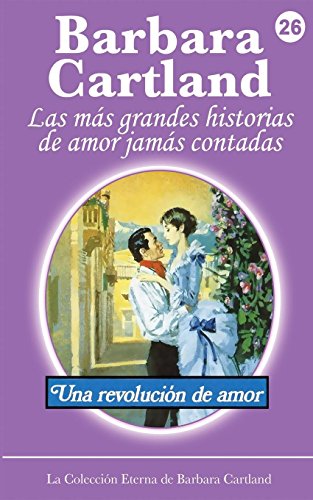 9781782133940: Una Revolucion de Amor: 26