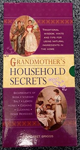 Beispielbild fr Grand Mothers Household Secrets, (on Vinegar, Bicarbonate Soda, Salt, Lemon and Honey) zum Verkauf von WorldofBooks