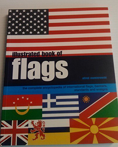 Stock image for Illustrated Book Of Flags for sale by WorldofBooks