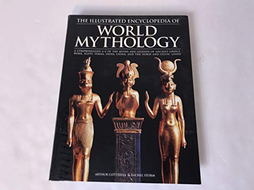 Imagen de archivo de The Illustrated Encyclopedia Of World Mythology a la venta por Goodwill