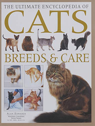9781782143574: The Ultimate Encyclopedia of Cats: Breeds & Care