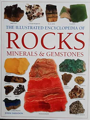 Beispielbild fr The Illustrated Encyclopedia of Rocks Minerals & Gemstones zum Verkauf von ThriftBooks-Atlanta