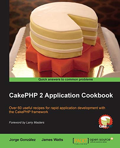 Beispielbild fr CakePHP 2 Application Cookbook zum Verkauf von medimops