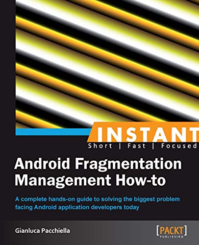 Imagen de archivo de Android Fragmentation Management How to a la venta por Ria Christie Collections