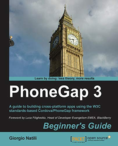 Stock image for PhoneGap 3 Beginner's Guide (English Edition) for sale by medimops