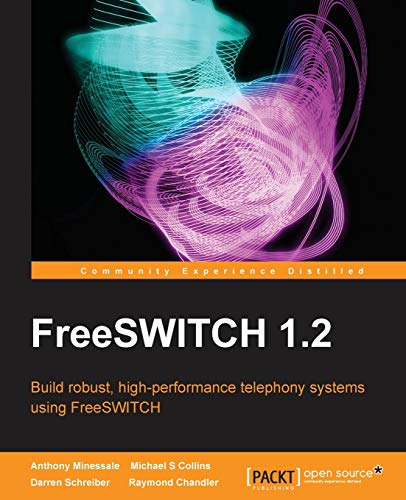 Stock image for FreeSWITCH 1.2 for sale by HPB-Red