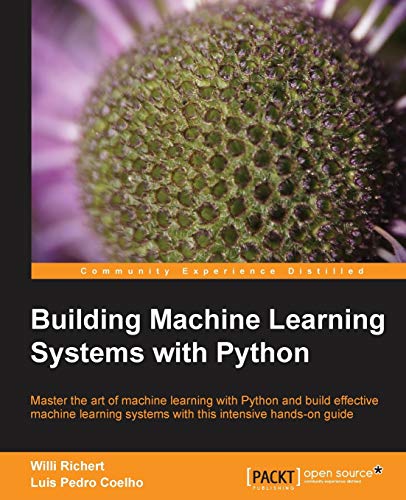 Imagen de archivo de Building Machine Learning Systems with Python a la venta por HPB-Red