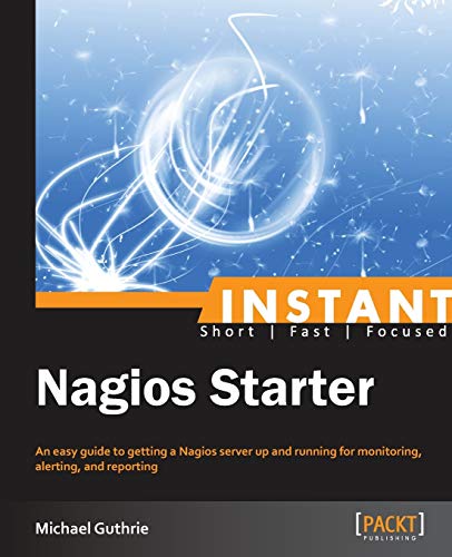 Stock image for Instant Nagios Starter for sale by Chiron Media