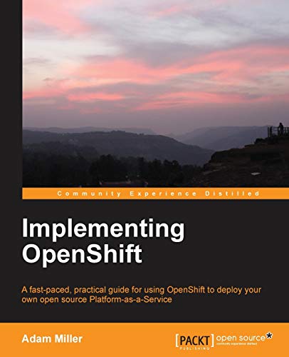 9781782164722: Implementing OpenShift