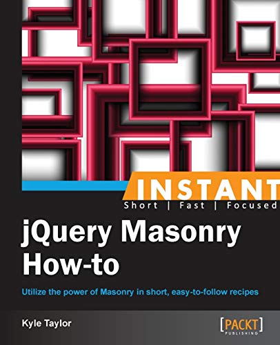9781782165026: Instant Jquery Masonry How-to