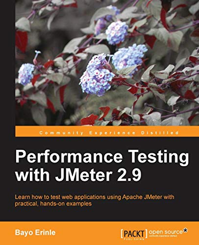 Beispielbild fr Performance Testing with Jmeter 2.9 zum Verkauf von Chiron Media