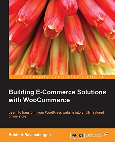Beispielbild fr Building E-Commerce Solutions with WooCommerce zum Verkauf von medimops