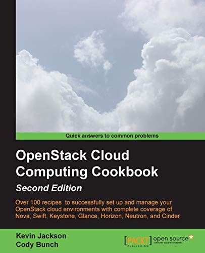 9781782167587: OpenStack Cloud Computing Cookbook - Second Edition