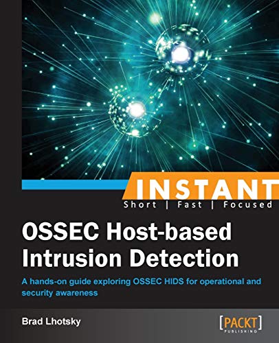 Beispielbild fr Instant Ossec Host-Based Intrusion Detection System zum Verkauf von Chiron Media