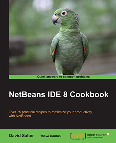 Stock image for NetBeans IDE 8 Cookbook for sale by Better World Books Ltd