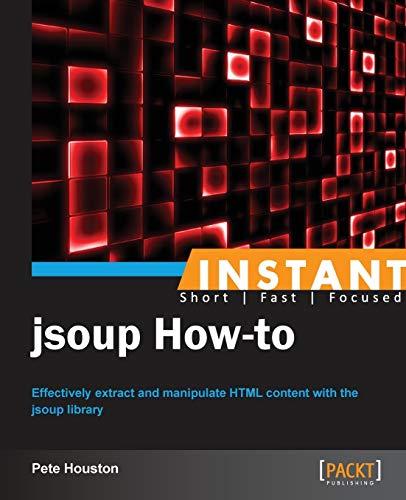 Stock image for Instant Jsoup How-to for sale by Chiron Media