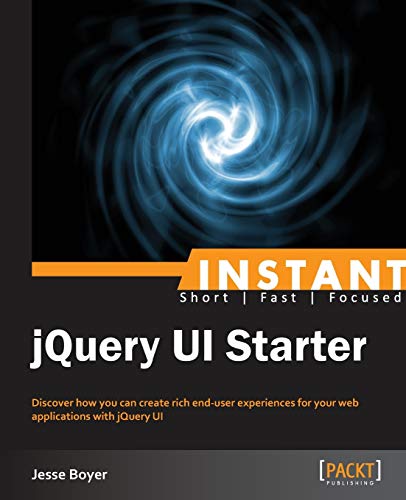 9781782168232: Instant jQuery UI Starter