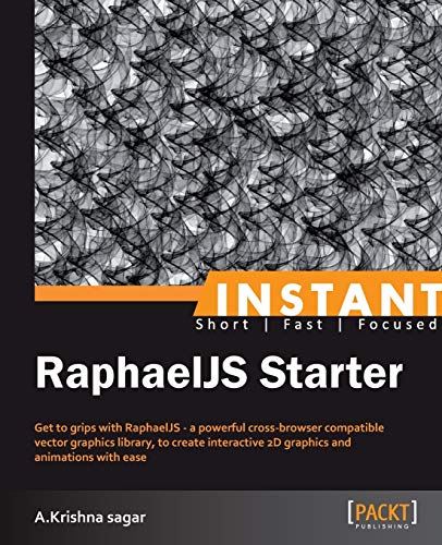 Imagen de archivo de Instant RaphaelJS Starter a la venta por Chiron Media