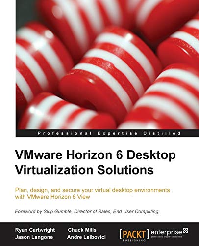 Imagen de archivo de VMware Horizon 6 Desktop Virtualization Solutions a la venta por Wonder Book