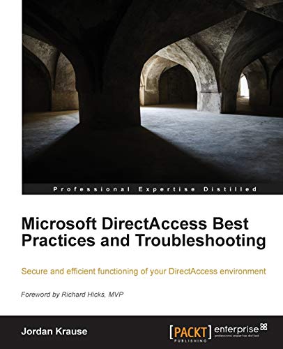 Beispielbild fr Microsoft DirectAccess Best Practices and Troubleshooting zum Verkauf von HPB-Red