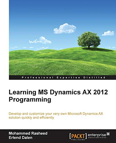Beispielbild fr Learning Ms Dynamics Ax 2012 Programming zum Verkauf von Ria Christie Collections