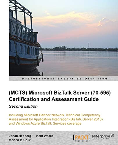 Beispielbild fr Mcts Microsoft Biztalk Server 70-595 Certification and Assessment Guide zum Verkauf von Lucky's Textbooks