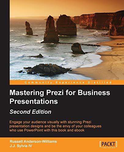 Beispielbild fr Mastering Prezi for Business Presentations - Second Edition zum Verkauf von HPB-Red