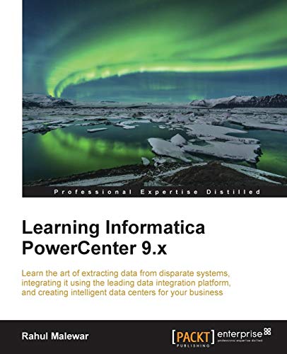 Stock image for Learning Informatica Powercenter 9.x for sale by Goodwill of Colorado