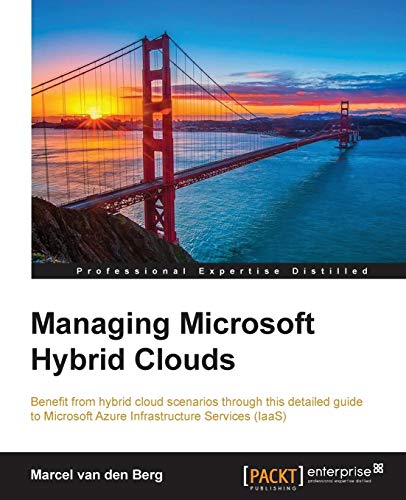 9781782177166: Managing Microsoft Hybrid Clouds