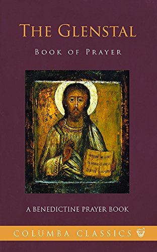 Stock image for The Glenstal Book of Prayer: A Benedictine Prayer Book (Columba Classics) for sale by WorldofBooks