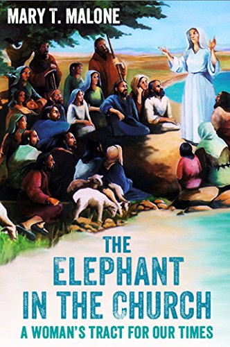 Stock image for The Elephant in the Church: A Woman's Tract for our Times for sale by WorldofBooks
