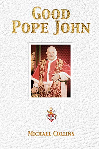 Beispielbild fr Good Pope John: Pope John XXIII zum Verkauf von WorldofBooks