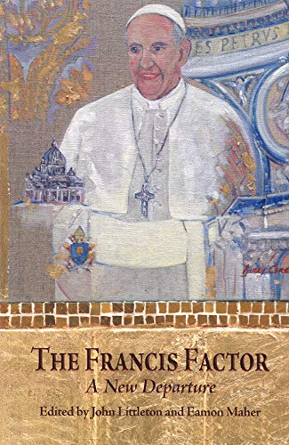 Imagen de archivo de The Francis Factor : A New Departure a la venta por Better World Books Ltd