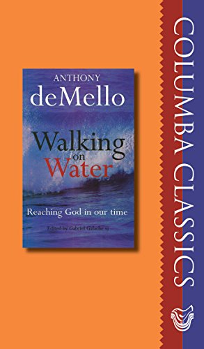 Beispielbild fr Walking on Water: Reaching God in Our Time (Columba Classic) zum Verkauf von WorldofBooks