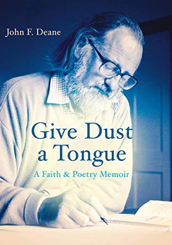 Beispielbild fr Give Dust a Tongue: A Faith & Poetry Memoir zum Verkauf von WorldofBooks