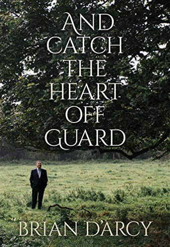 Stock image for And Catch the Heart Off Guard for sale by WorldofBooks
